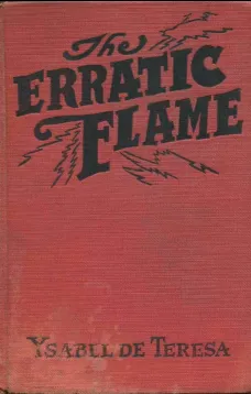 The Erratic Flame