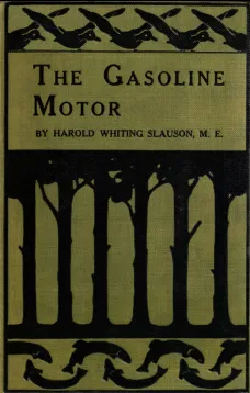 The Gasoline Motor