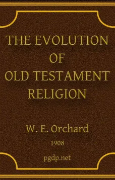 The Evolution of Old Testament Religion
