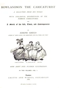 Rowlandson the Caricaturist. First Volume
A Selection from his Works
