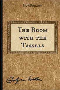 The Room with the Tassels