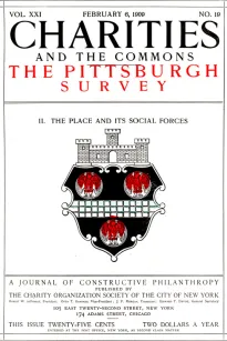 Charities and the Commons: The Pittsburgh Survey, Part II: The Place