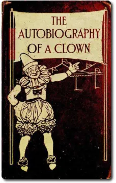 The Autobiography of a Clown