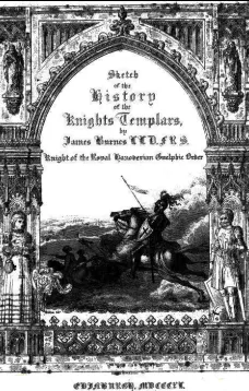 Sketch of the History of the Knights Templars
Second Edition