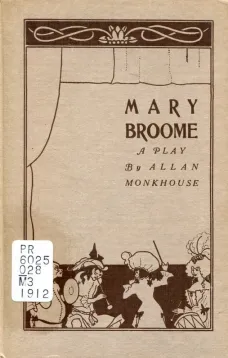 Mary Broome
A Comedy, in Four Acts
