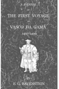 A Journal of the First Voyage of  Vasco da Gama 1497-1499