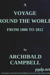 A Voyage Round the World, from 1806 to 1812
In Which Japan, Kamschatka, the Aleutian islands, and the
Sandwich Islands were Visited