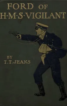 Ford of H.M.S. Vigilant
A Tale of the Chusan Archipelago