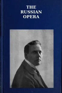 The Russian Opera