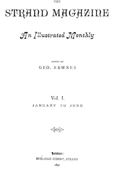 The Strand Magazine - Vol. 1 - No. 6 - June 1891
An Illustrated Monthly