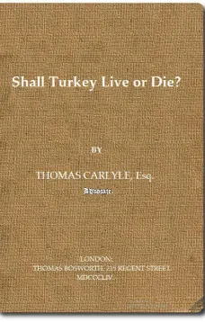 Shall Turkey Live or Die?