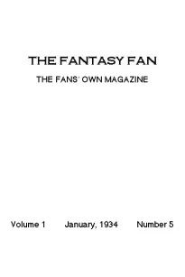 The Fantasy Fan January 1934
The Fans' Own Magazine