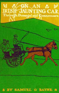 On an Irish Jaunting-car
Through Donegal and Connemara