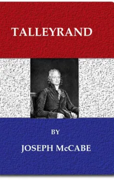 Talleyrand
A Biographical Study