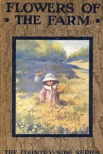 Wildflowers of the Farm