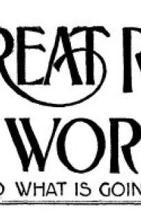 The Great Round World and What Is Going On In It, Vol. 1, No. 17, March 4, 1897
A Weekly Magazine for Boys and Girls