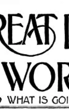 The Great Round World and What Is Going On In It, Vol. 1, No. 26, May 6, 1897
A Weekly Magazine for Boys and Girls