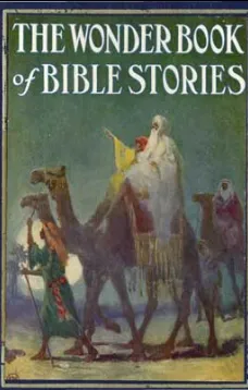 The Wonder Book of Bible Stories