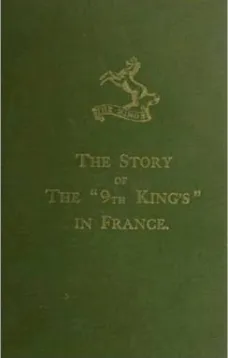 The Story of the "9th King's" in France