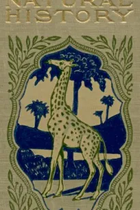 A Book of Natural History
Young Folks' Library Volume XIV.