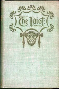 The Idiot