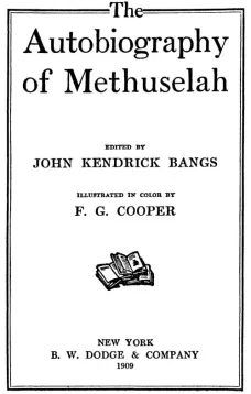 The Autobiography of Methuselah