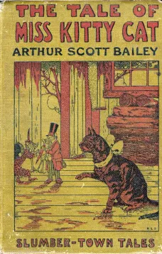 The Tale of Miss Kitty Cat
Slumber-Town Tales