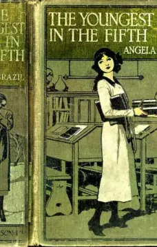 The Youngest Girl in the Fifth: A School Story