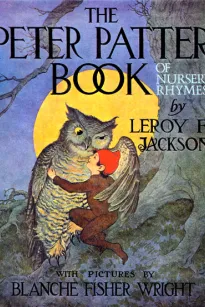 The Peter Patter Book of Nursery Rhymes