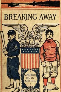 Breaking Away; or, The Fortunes of a Student