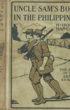 Uncle Sam's Boys in the Philippines; or, Following the Flag against the Moros