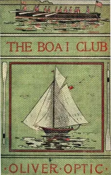 The Boat Club; or, The Bunkers of Rippleton