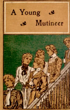 A Young Mutineer