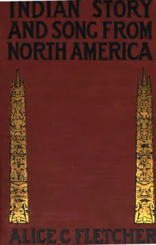 Indian Story and Song, from North America