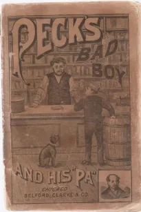 Peck's Bad Boy and His Pa
1883