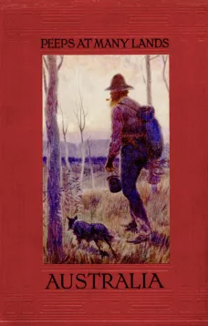 Peeps At Many Lands: Australia