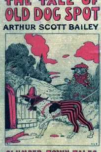 The Tale of Old Dog Spot