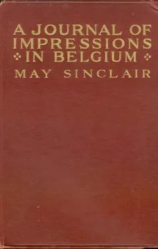 A Journal of Impressions in Belgium