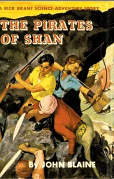 The Pirates of Shan: A Rick Brant Science-Adventure Story