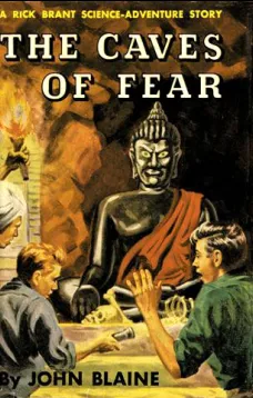 The Caves of Fear: A Rick Brant Science-Adventure Story
