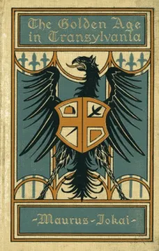 The Golden Age in Transylvania
