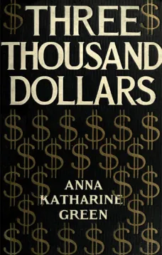 Three Thousand Dollars