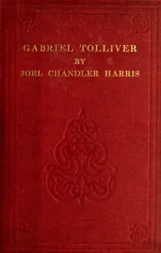 Gabriel Tolliver: A Story of Reconstruction