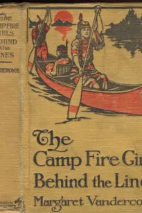The Camp Fire Girls Behind the Lines
