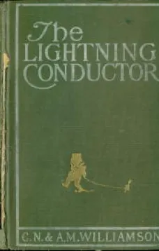 The Lightning Conductor: The Strange Adventures of a Motor-Car