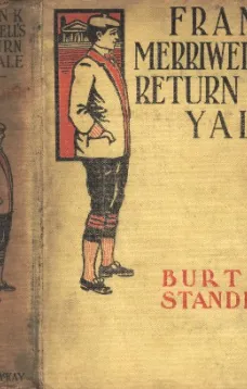 Frank Merriwell's Return to Yale