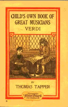 Verdi : The Story of the Little Boy who Loved the Hand Organ