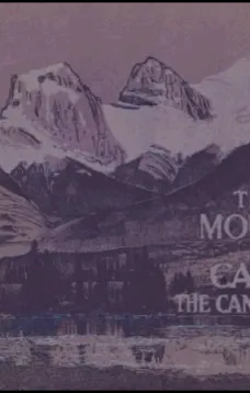 Through Mountains and Canyons - The Canadian Rockies