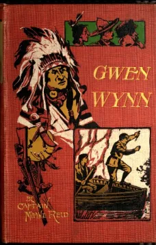 Gwen Wynn: A Romance of the Wye