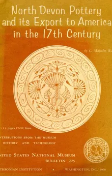 North Devon Pottery and Its Export to America in the 17th Century